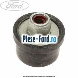 Bucsa superioara bieleta antiruliu spate Ford Focus 2011-2014 1.6 Ti 85 cai