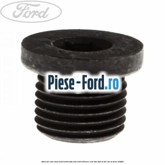 Buson ulei cutie viteza B5/IB5 MMT6 MT82 VMT6 VXT75 MT75 Ford C-Max 2011-2015 1.6 TDCi 115 cai #1754179D51
