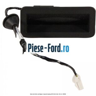 Buton deschidere portbagaj cu mufa Ford Galaxy 2007-2014 2.0 TDCi 136 cai #2839EAD3F0
