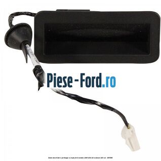 Buton deschidere portbagaj cu mufa Ford Mondeo 2008-2014 2.0 EcoBoost 203 cai #51BD47CD37