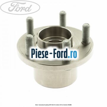 Butuc roata fata Ford Galaxy 2007-2014 1.6 EcoBoost 160 cai #86735C6252