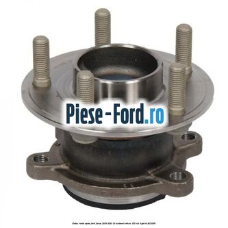 Butuc roata spate Ford Focus 2019-2023 1.0 EcoBoost mHEV 155 cai #CBDFEE10B9 Butuc roata spate Ford Focus 2019-2023 1.0 EcoBoost mHEV 155 cai #CBDFEE10B9