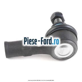 Cap de bara Ford Fiesta 1989-1996 1.6 XR2i 110 cai #C79C3AF587