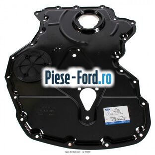 Capac distributie Ford Transit 2006-2014 2.2 TDCi RWD 155 cai #B3B3A8F271