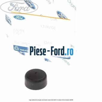 Capac piulita brat stergator Ford Transit Connect 2013-2018 1.6 EcoBoost 150 cai