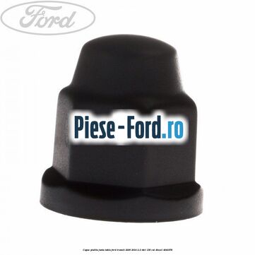 Capac piulita janta tabla Ford Transit 2006-2014 2.2 TDCi 136 cai #21E8D0000B