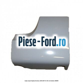 Capac prag dreapta Ford Focus 2004-2007 1.6 100 cai #4EDD685EB6
