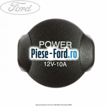 Capac priza auxiliara 12 V Ford Escort 1990-1995 1.3 60 cai #ED0218608D
