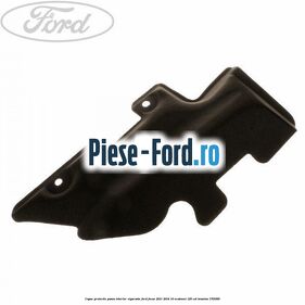 Capac protectie panou interior sigurante Ford Focus 2011-2014 1.0 EcoBoost 125 cai #F2ACF556F9