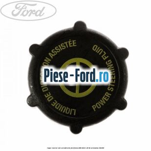 Capac rezervor ulei servodirectie Ford Fiesta 2008-2012 1.25 82 cai