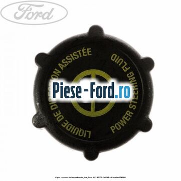 Capac rezervor ulei servodirectie Ford Fiesta 2013-2017 1.6 ST 182 cai