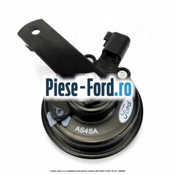 Claxon clasic cu o tonalitate Ford Tourneo Connect 2013-2018 1.5 TDCi 75 cai #91D6763CD2