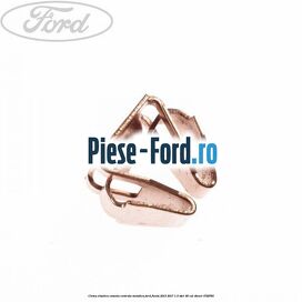 Clema elastica consola centrala metalica Ford Fiesta 2013-2017 1.5 TDCi 95 cai