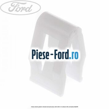 Clema elestica plastic elemente bord Ford Focus 2011-2014 1.6 EcoBoost 150 cai #B0A280A4D9