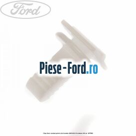 Clips fixare montant parbriz Ford Mondeo 2008-2014 1.6 EcoBoost 160 cai #78960C7177