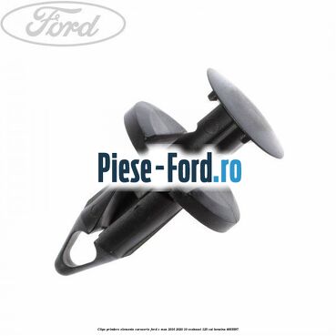 Clips prindere elemente caroserie Ford C-Max 2016-2020 1.0 EcoBoost 125 cai #28240D6621