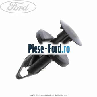 Clips prindere elemente caroserie Ford Fiesta 2013-2017 1.5 TDCi 95 cai #A16D9C2355