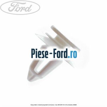 Clips prindere ornament prag inferior Ford Focus C-Max 2003-2007 1.6 Ti 115 cai #B2A5277935