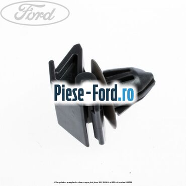 Clips prindere prag plastic culoare negru Ford Focus 2011-2014 2.0 ST 250 cai #9954C5FEBE