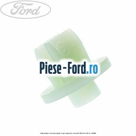 Clips prindere scut motor plastic in spre spate Ford C-Max 2011-2015 1.6 Ti 125 cai #B0A282E8AD