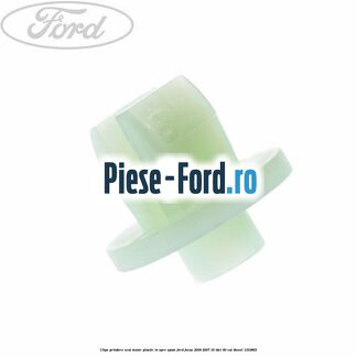 Clips prindere scut motor plastic in spre spate Ford Focus 2004-2007 1.6 TDCi 90 cai #67C33E478B