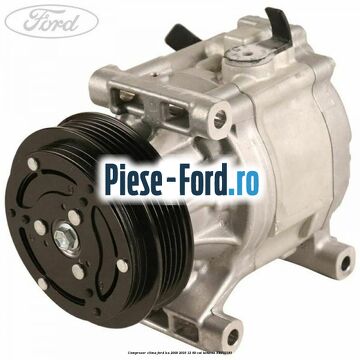 Compresor clima Ford Ka 2009-2016 1.2 69 cai #5ED4B30138
