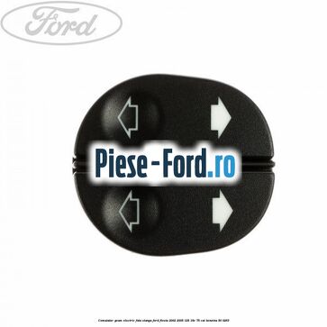 Comutator geam electric fata stanga Ford Fiesta 2002-2005 1.25 16V 75 cai #C20A929A79