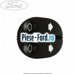 Comutator geam electric fata stanga Ford Ka 1996-2008 1.3 i 49 cai #9B41B3E1C3