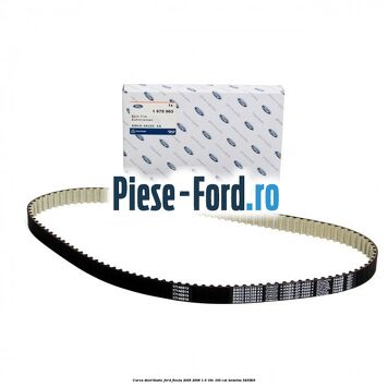 Curea distributie Ford Fiesta 2005-2008 1.6 16V 100 cp