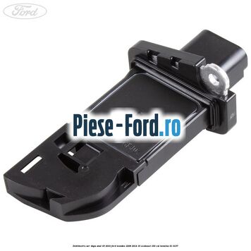 Debitmetru aer dupa anul 03/2010 Ford Mondeo 2008-2014 1.6 EcoBoost 160 cai #E2D907304F