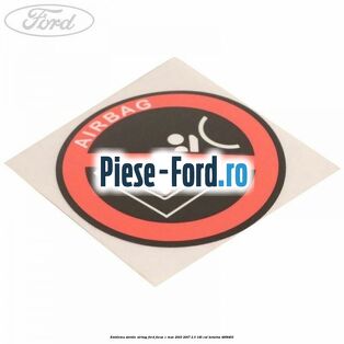 Emblema atentie airbag Ford Focus C-Max 2003-2007 2.0 145 cai #4723CBD4BD