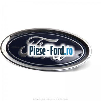 Emblema Ford, bara fata Ford C-Max 2016-2020 1.5 TDCi 120 cai #A60420AB2A
