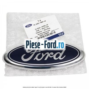 Emblema Ford grila radiator, hayon 3/5 usi Ford Grand C-Max 2016-2020 1.5 EcoBoost 180 cai #FEC87051B5