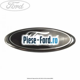 Emblema Ford hayon Ford Focus 2011-2014 2.0 ST 250 cai #5EED26E9D1