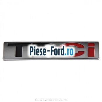 Emblema TDCi Ford Kuga 2008-2012 2.0 TDCI 4x4 140 cai