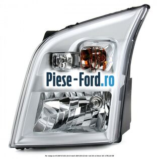 Far stanga an 06/2008-03/2011 Ford Transit 2006-2014 2.2 TDCi RWD 100 cai #642310027B