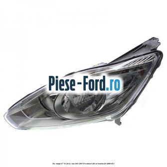 Far stanga H7/ H1 Ford C-Max 2011-2015 1.0 EcoBoost 125 cai #F483E2A114