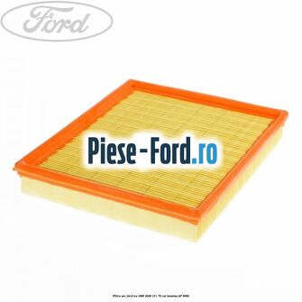 Filtru aer Ford Ka 1996-2008 1.3 i 70 cai #DF93F9E697
