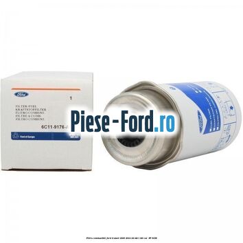 Filtru combustibil Ford Transit 2006-2014 2.4 TDCi 140 cai #28FF8F9B36