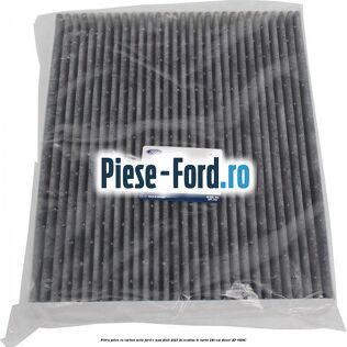 Filtru polen cu carbon activ Ford S-Max 2015-2023 2.0 EcoBlue Bi-Turbo 240 cai #72384F6B13