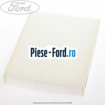 Filtru polen fara carbon activ Ford S-Max 2007-2014 1.6 TDCi 115 cai