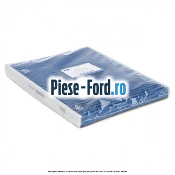 Filtru polen/habitaclu cu carbon activ Odour Plus Ford Fiesta 2013-2017 1.5 TDCi 95 cai