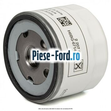 Filtru ulei Ford Focus 2019-2023 1.0 EcoBoost 101 cai #CAF20151F6