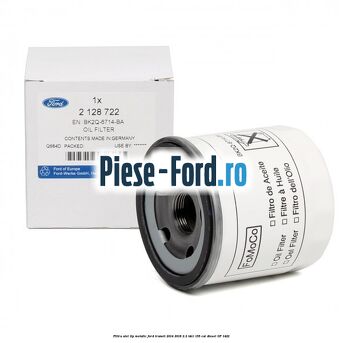 Filtru ulei, tip metalic Ford Transit 2014-2018 2.2 TDCi 155 cai #5EAF3250AB