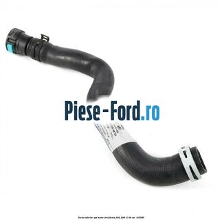 Furtun inferior apa motor Ford Fiesta 2002-2005 1.3 69 cai #8A6F6EE5C1