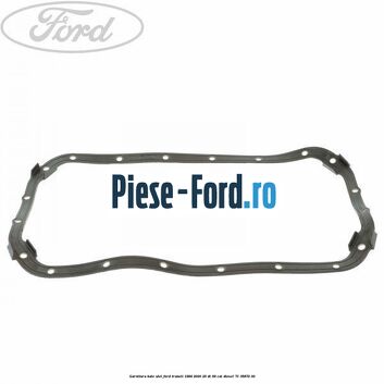 Garnitura baie ulei Ford Transit 1994-2000 2.5 DI 69 cai #A6845BC875
