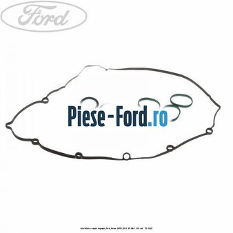 Garnitura capac supape Ford Focus 2008-2011 2.0 TDCi 110 cai #24575464D9