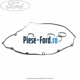Garnitura capac supape Ford Kuga 2008-2012 2.0 TDCi 136 cai #F776F27A91