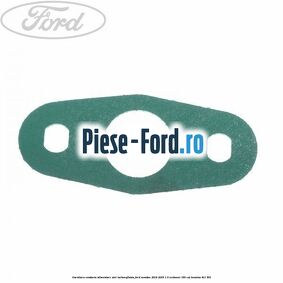 Garnitura conducta alimentare ulei turbosuflanta Ford Mondeo 2014-2018 1.5 EcoBoost 160 cai #50ECA9C9BF