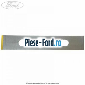 Garnitura suport numar fata/spate Ford Fiesta 2013-2017 1.5 TDCi 95 cai